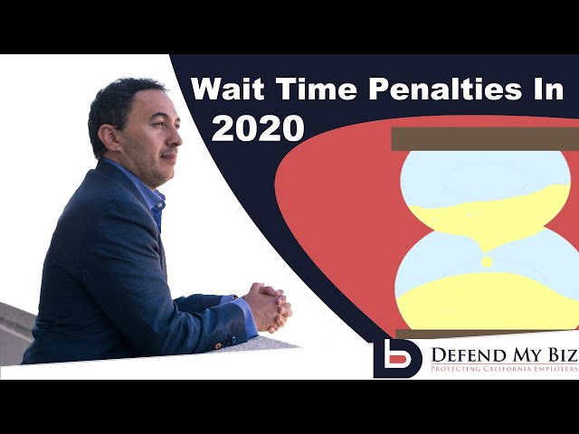 SB-673 Wait Time Penalties