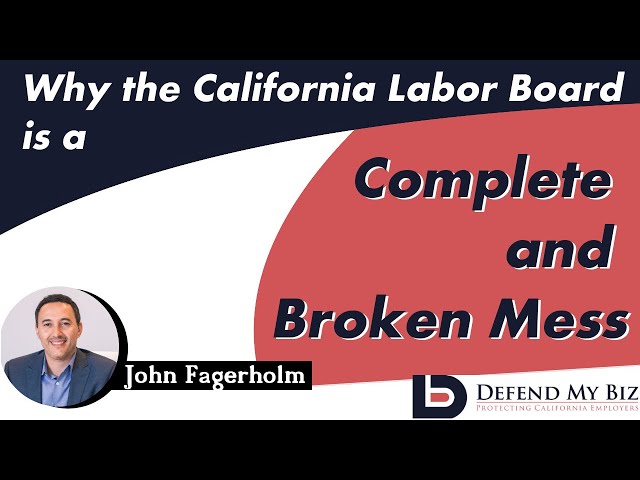 california labor board mess